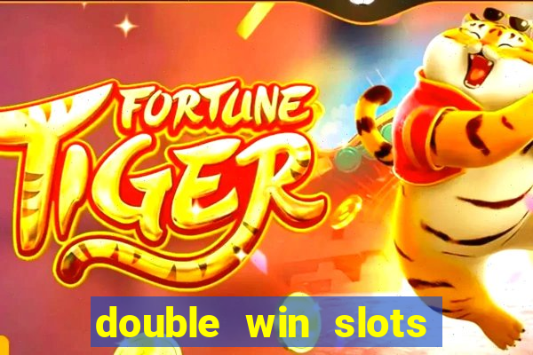 double win slots casino game